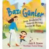 Bazı Günler - Sevgi. Dondurma Ve Annemin Hastalığı Üzerine Bir Öykü
