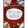 Bazıları Bazen