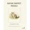 Beatrix Potter Bayan Moppet Masalı
