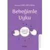 Bebeğimle Uyku - 0-2 yaş için sağlıklı uyku rehber
