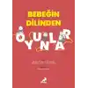 Bebeğin Dilinden Oyunlar