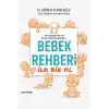 Bebek Rehberi - İlk Bir Yıl