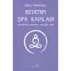 Bedenin Şifa Kapıları