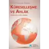 Bediüzzamanın Gözüyle Küreselleşme ve Ahlak