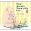 Bekçi Amosun Hastalandığı Gün