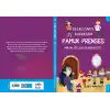 Belalı Üvey Kardeşim Pamuk Prenses Masalını Nasıl Mahvetti?
