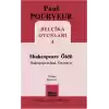 Belçika Oyunları 4 / Shakespeare Öldü