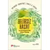 Belirsiz Hasat - Isınan Gezegenimizde Gıdanın Geleceği