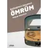 Belleğimin Şövalesi Ömrüm