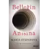 Belleğin Anısına