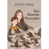 Ben Annemin Hecesiyim