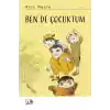 Ben De Çocuktum