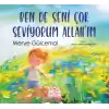 Ben de Seni Çok Seviyorum Allah’ım