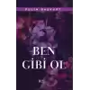 Ben Gibi Ol