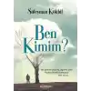 Ben Kimim?