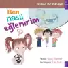 Ben Nasıl Eğlenirim?