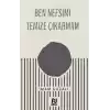 Ben Nefsimi Temize Çıkarmam