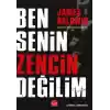 Ben Senin Zencin Değilim