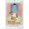 Ben Tam Kendime Göre