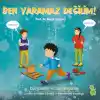 Ben Yaramaz Değilim