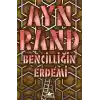 Bencilliğin Erdemi