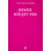 Bende Bir Şey Yok