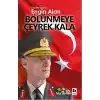 Benim Adım Engin Alan Bölünmeye Çeyrek Kala