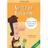 Benim adım... Kristof Kolomb