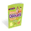 Benim Dikkatli Yavrum 2