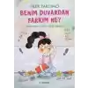 Benim Duvardan Farkım Ne?