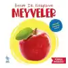 Benim İlk Kitaplarım Meyveler