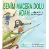 Benim Macera Dolu Adam
