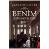 Benim Üniversitelerim