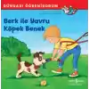 Berk İle Yavru Köpek Benek Dünyayı Öğreniyorum