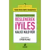 Beslenerek İyileş