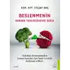 Beslenmenin Kanser Tedavisindeki Gücü
