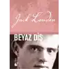 Beyaz Diş (Ciltli)