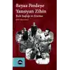 Beyaz Perdeye Yansıyan Zihin