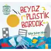 Beyaz Plastik Bardak - Sıfır Atıkla Yaşa