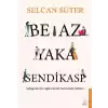 Beyaz Yaka Sendikası