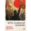 Beyaz Zambaklar Ülkesinde