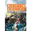 Beyin Avcısı 6 - Yıkım Silahı