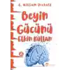 Beyin Gücünü Etkin Kullan