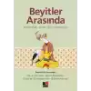 Beyitler Arasında Açıklamalı Divan Şiiri Antolojisi