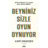 Beyniniz Sizle Oyun Oynuyor