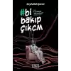 Bi Bakıp Çıkcm