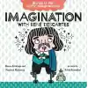 Big Ideas for Little Philosophers: Imagination with Rene Descartes