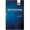 Bilgi Spektrumunda: Korkut Tuna- Batılı Bilginin Eleştirisi Üzerine