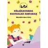 Bilgisayarda Kaybolan Çocuk