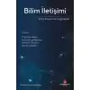 Bilim İletişimi Teori Araştırma Uygulama